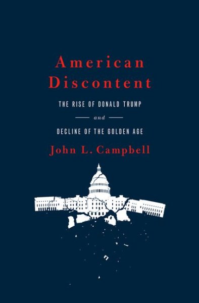 American Discontent: The Rise of Donald Trump and Decline of the Golden Age cover