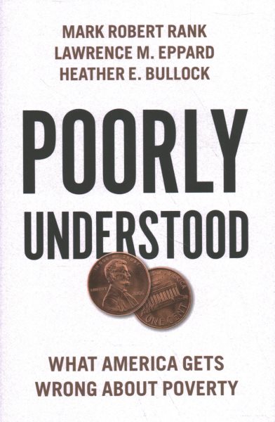 Poorly Understood: What America Gets Wrong About Poverty cover