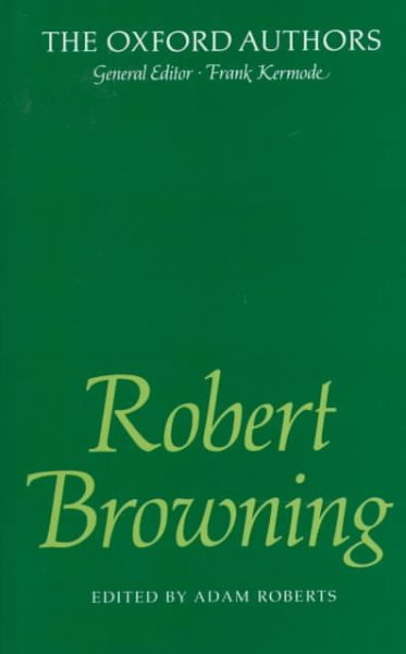 Robert Browning : Poems & Letters (Oxford Authors) cover