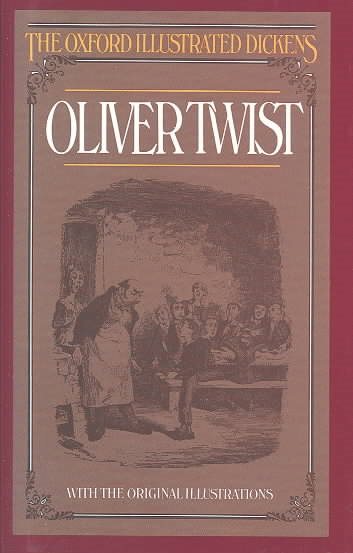 Oliver Twist (Oxford Illustrated Dickens) cover