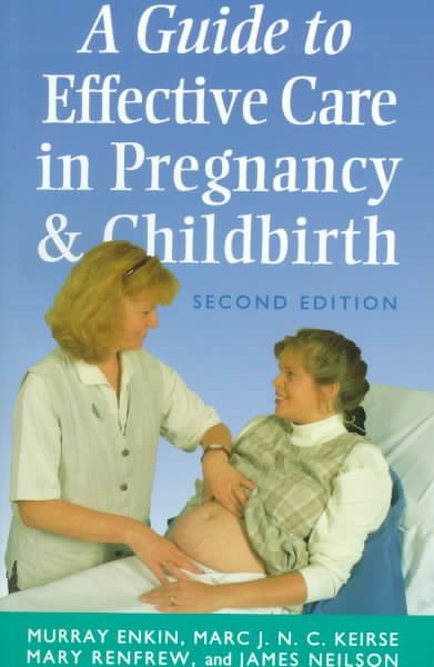 Guide to Effective Care in Pregnancy and Childbirth cover