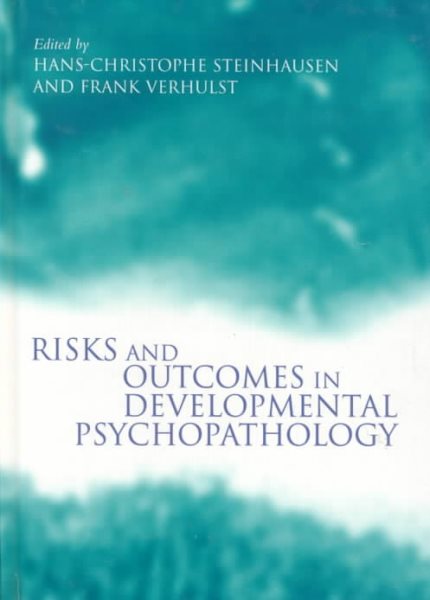 Risks and Outcomes in Developmental Psychopathology cover