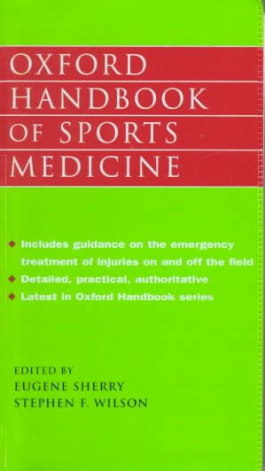 Oxford Handbook of Sports Medicine (Oxford Medical Publications) cover