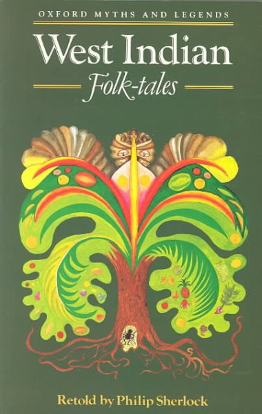 West Indian Folk-tales (Oxford Myths and Legends) cover