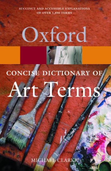 The Concise Oxford Dictionary of Art Terms (Oxford Quick Reference) cover