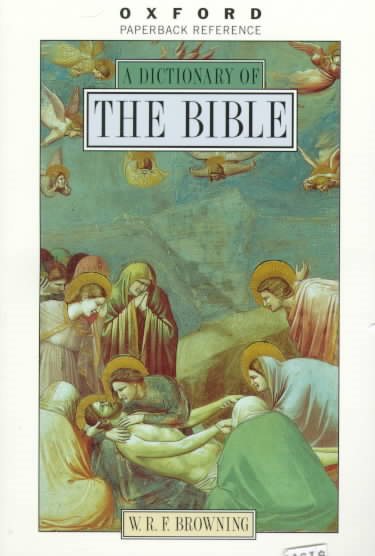 A Dictionary of the Bible (Oxford Quick Reference) cover