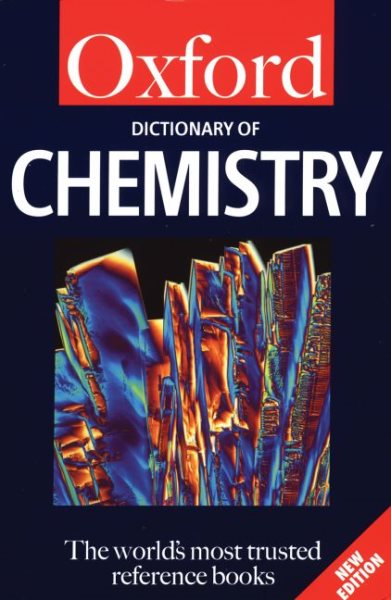 A Dictionary of Chemistry (Oxford Quick Reference) cover