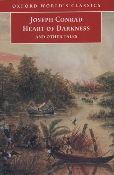 Heart of Darkness and Other Tales (Oxford World's Classics) cover