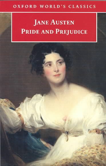 Pride and Prejudice (Oxford World's Classics)