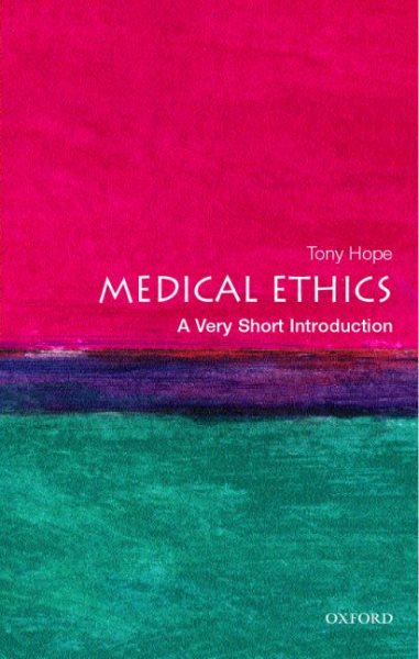 Medical Ethics: A Very Short Introduction cover
