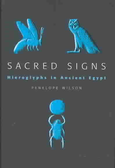 Sacred Signs: Hieroglyphs in Ancient Egypt (Very Short Introductions) cover