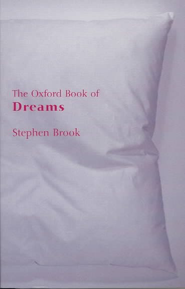 The Oxford Book of Dreams (Oxford Books of Prose) cover