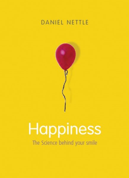 Happiness: The Science behind Your Smile cover