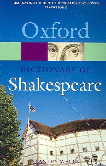 A Dictionary of Shakespeare (Oxford Quick Reference)