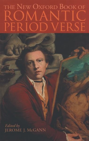The New Oxford Book of Romantic Period Verse (Oxford Books of Verse) cover