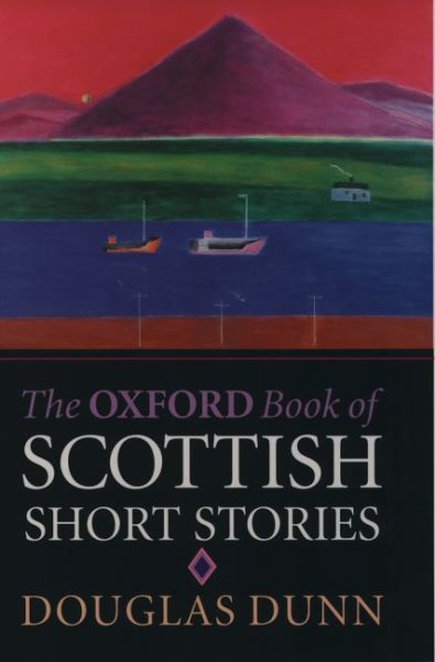 The Oxford Book of Scottish Short Stories cover