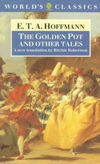 The Golden Pot and Other Tales (The World's Classics) cover