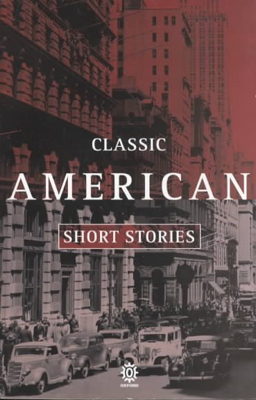 Classic American Short Stories (Oxford Paperbacks)