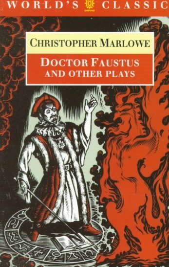 Doctor Faustus and Other Plays (The World's Classics) (Pts. 1 & 2) cover