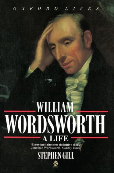 William Wordsworth: A Life (Oxford Lives S) cover