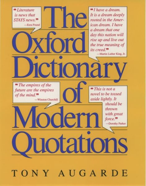 The Oxford Dictionary of Modern Quotations (Oxford Quick Reference) cover