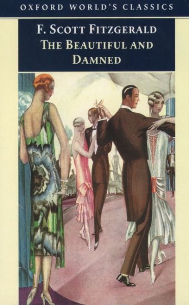 The Beautiful and Damned (Oxford World's Classics) cover