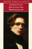 The Lifted Veil / Brother Jacob (Oxford World's Classics) cover