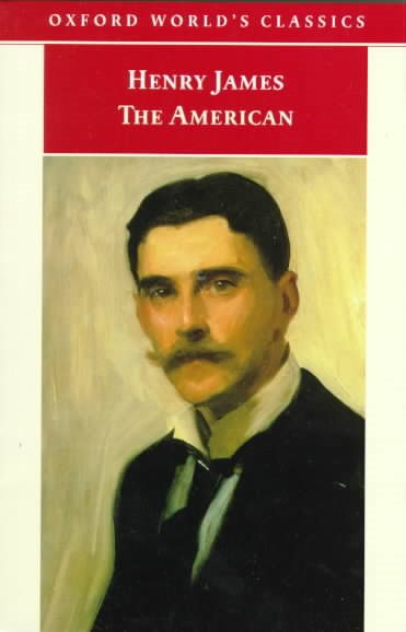 The American (Oxford World's Classics) cover