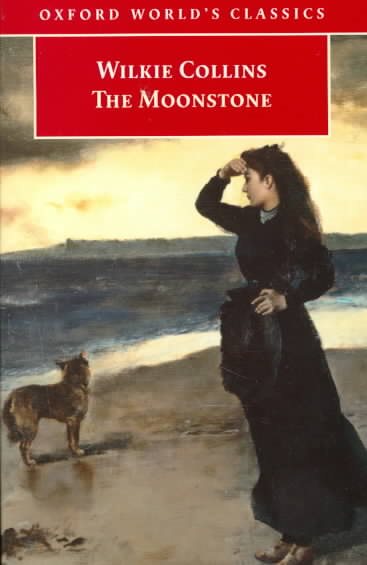 The Moonstone (Oxford World's Classics) cover