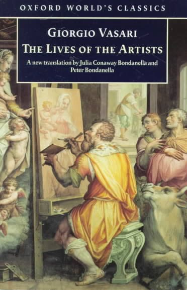 The Lives of the Artists (Oxford World's Classics) cover