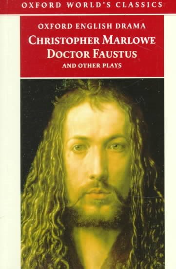Doctor Faustus and Other Plays (Oxford World's Classics) cover
