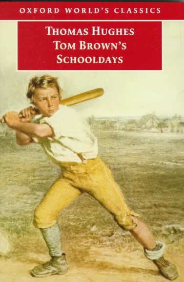 Tom Brown's Schooldays (Oxford World's Classics) cover
