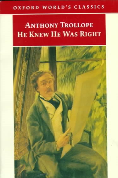 He Knew He Was Right (Oxford World's Classics) cover