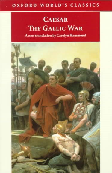 The Gallic War (Oxford World's Classics) cover
