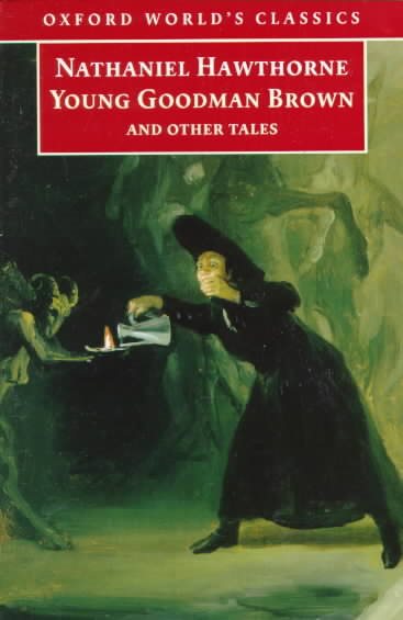 Young Goodman Brown and Other Tales (Oxford World's Classics) cover