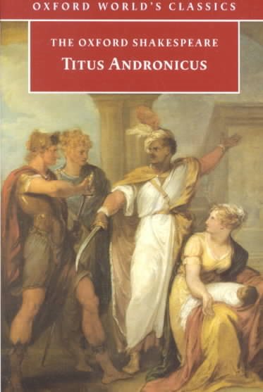 Titus Andronicus (Oxford World's Classics) cover