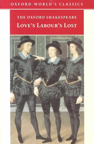 Love's Labour's Lost (Oxford World's Classics) cover