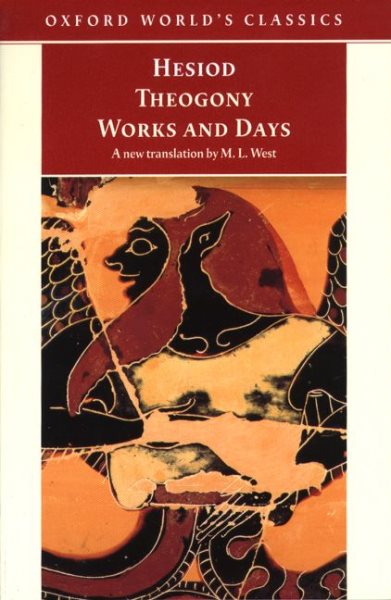 Theogony, Works and Days (Oxford World's Classics) cover