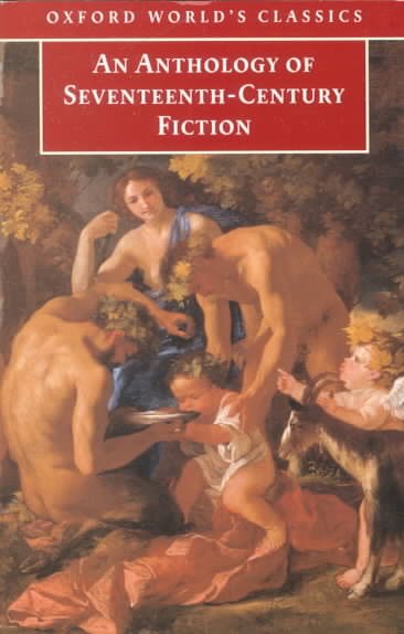 An Anthology of Seventeenth-Century Fiction (Oxford World's Classics) cover