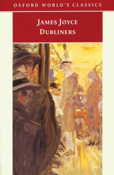 Dubliners (Oxford World's Classics) cover