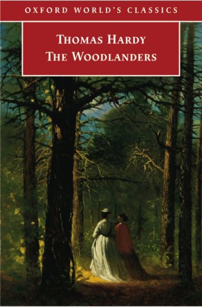 The Woodlanders (Oxford World's Classics) cover