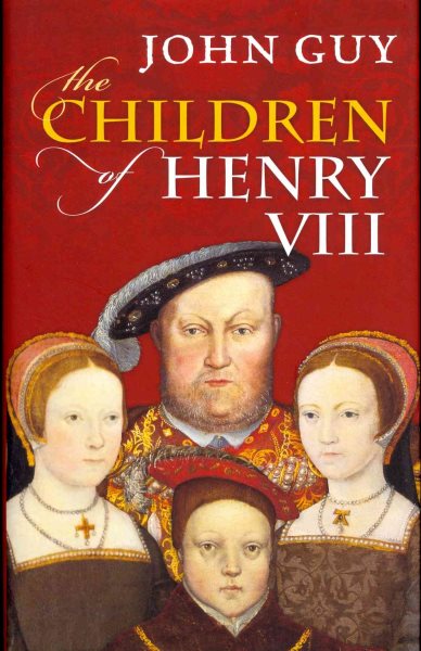The Children of Henry VIII cover