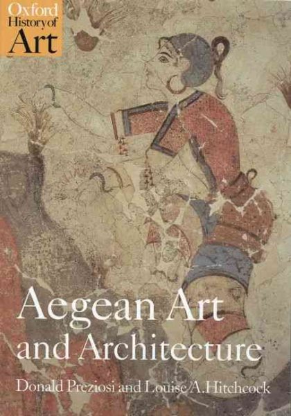 Aegean Art and Architecture (Oxford History of Art) cover