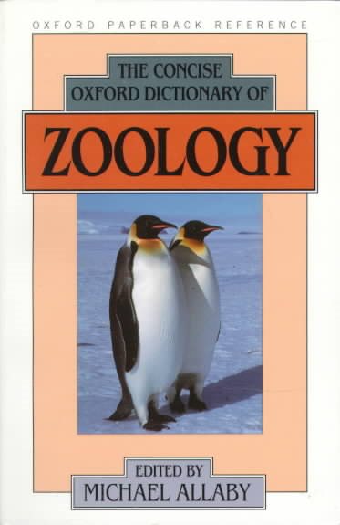The Concise Oxford Dictionary of Zoology (Oxford Quick Reference) cover