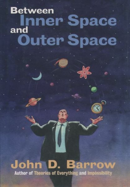 Between Inner Space and Outer Space: Essays on Science, Art, and Philosophy cover