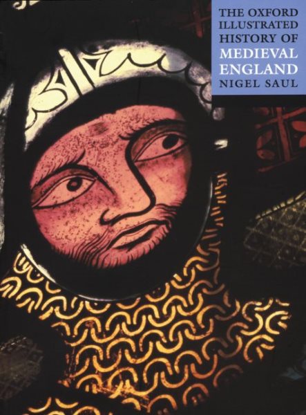 The Oxford Illustrated History of Medieval England cover