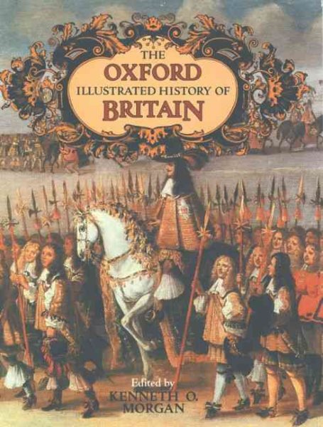 The Oxford Illustrated History of Britain (Oxford Illustrated Histories) cover