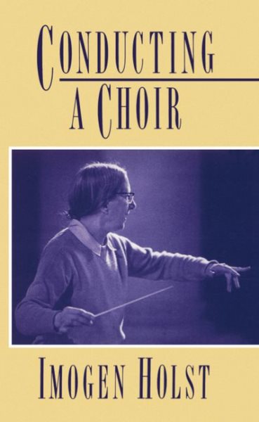 Conducting a Choir: A Guide for Amateurs cover