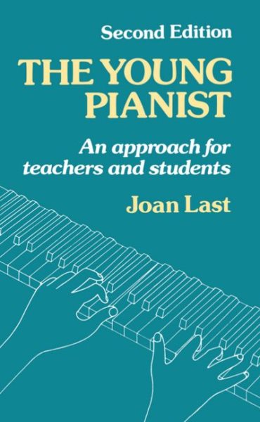The Young Pianist: A New Approach for Teachers and Students cover