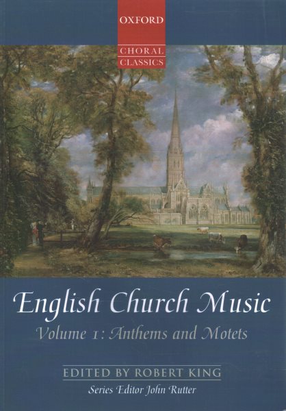 English Church Music: Anthems and Motets Volume 1: Vocal Score (Oxford Choral Classics Collections) cover